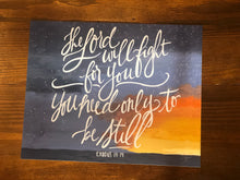Load image into Gallery viewer, The Lord will fight for you