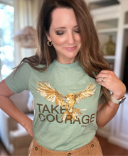 Load image into Gallery viewer, Take Courage Tshirt