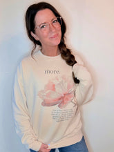 Load image into Gallery viewer, "More" Sweatshirt
