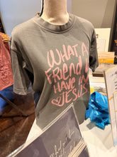 Load image into Gallery viewer, "What a Friend" T-shirt