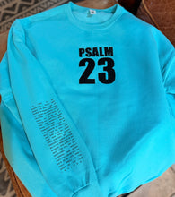 Load image into Gallery viewer, Psalm 23 Sweatshirt