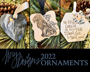 2022 Ornaments: True Story, Be Strong, & 2 Timothy