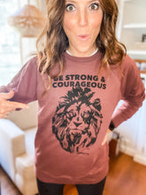 Load image into Gallery viewer, Be Strong / Lion Sweatshirt