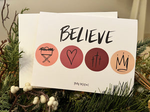 "BELIEVE" - Christmas Cards